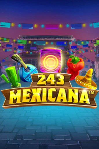 Играть в 243 Mexicana от Synot Games | Казино Сhampion Slots 