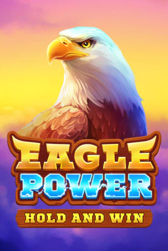 Играть в Eagle Power: Hold and Win от Playson | Казино Сhampion Slots 