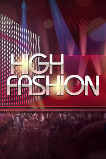 Играть в High Fashion от RTG Slots | Казино Сhampion Slots 