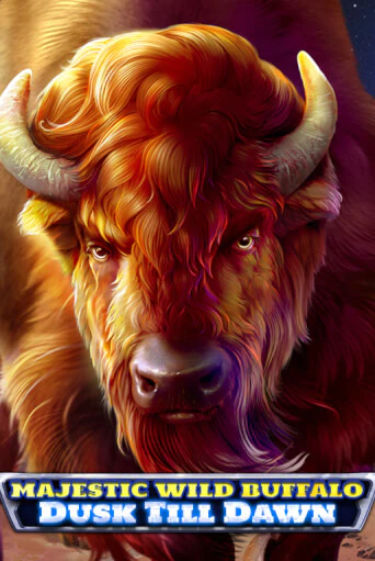 Играть в Majestic Wild Buffalo - Dusk Till Dawn от Spinomenal | Казино Сhampion Slots 
